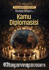 Uluslararası İlişkilerde Stratejik İletişim ve Kamu Diplomasisi