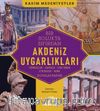 Akdeniz Uygarlıkları & Fenikeliler - Kartaca - Eski Yunan Etrüskler - Roma
