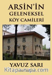Arsin’in Geleneksel Köy Camileri