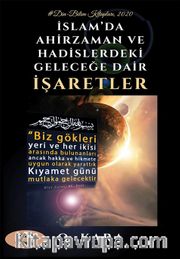 İslam’da Ahirzaman ve Hadislerdeki Geleceğe Dair İşaretler 