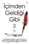 İçimden Geldiği Gibi 2 / As I Feel Like 2