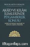 Akaid ve Kelam İlimlerinde Peygamberlik Konusu