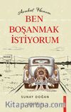 Avukat Hanım  Ben Boşanmak İstiyorum!