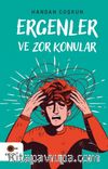 Ergenler ve Zor Konular