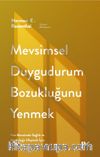 Mevsimsel Duygudurum Bozukluğunu Yenmek