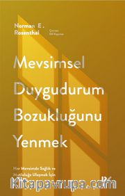 Mevsimsel Duygudurum Bozukluğunu Yenmek