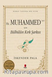 Hz. Muhammed (sav) İçin Bülbülün Kırk Şarkısı (Karton Kapak)
