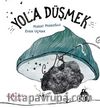Yola Düşmek