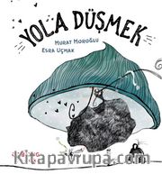 Yola Düşmek