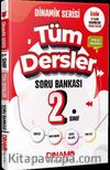 2. Sınıf Tüm Dersler Soru Bankası