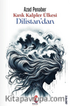 Kırık Kalpler Ülkesi / Dilistan’dan