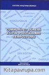 Cumhuriyet Dönemi Eğitim Politikaları Sempozyumu