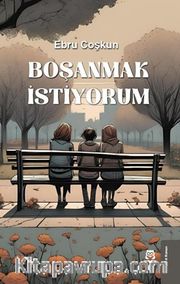 Boşanmak İstiyorum