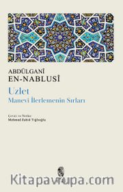 Uzlet: Manevi İlerlemenin Sırları