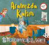 Aramızda Kalsın
