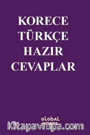 Korece-Türkçe Hazır Cevaplar