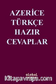 Azerice-Türkçe Hazır Cevaplar