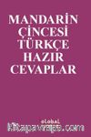 Mandarin Çincesi-Türkçe Hazır Cevaplar