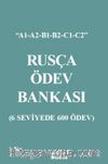 Rusça Ödev Bankası & 6 Seviyede 600 Ödev