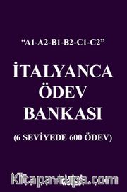 İtalyanca Ödev Bankası <br /> 6 Seviyede 600 Ödev