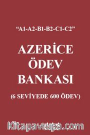 Azerice Ödev Bankası <br /> 6 Seviyede 600 Ödev
