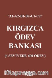 Kırgızca Ödev Bankası <br /> 6 Seviyede 600 Ödev