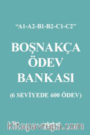 Boşnakça Ödev Bankası <br /> 6 Seviyede 600 Ödev