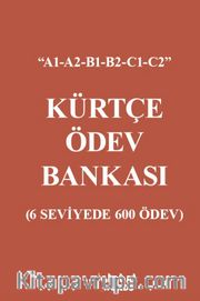 Kürtçe Ödev Bankası <br /> 6 Seviyede 600 Ödev