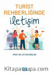 Turist Rehberliğinde İletişim