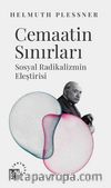 Cemaatin Sınırları & Sosyal Radikalizmin Eleştirisi