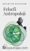 Felsefi Antropoloji & Göttingen Dersleri 