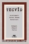 Tecvid & Açıklamalı Kuran Okuma Kuralları