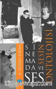 Sinemada Ses ve Sesin Ontolojisi