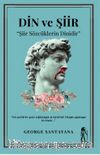 Din Ve Şiir & Şiir Sözcüklerin Dinidir