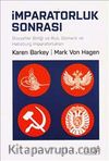 İmparatorluk Sonrası : Sovyetler Birliği ve Rus, Osmanlı ve Habsburg İmparatorlukları