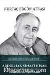Geçmişin İzinde, Boğaziçi’nde… Abdülhak Şinasi Hisar 