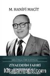 Millî İnşacı Bir Sosyolog Ziyaeddin Fahri Fındıkoğlu