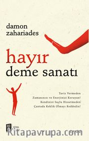 Hayır Deme Sanatı