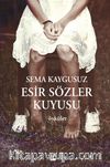 Esir Sözler Kuyusu
