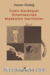 Coen Kardeşler Sinemasında Maskülen Gerilimler