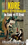 Kore Halk Masalları Hayalet ve Peri Masalları
