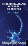 Sinir Hastalıkları Nedenleri ve Tedavisi