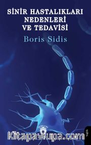 Sinir Hastalıkları Nedenleri ve Tedavisi