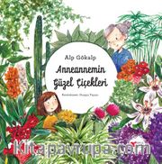 Anneannemin Güzel Çiçekleri