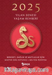 2025 Yılan Senesi Yaşam Rehberi