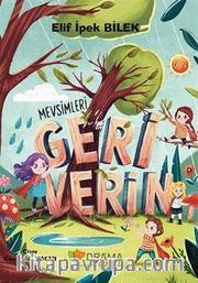 Mevsimleri Geri Verin