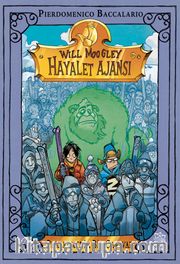 Will Moogley Hayalet Ajansı 5 / Beklenmedik Bir Canavar