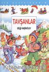 Tavşanlar Dağı Keşfediyor (Ciltli)  / İlk Ansiklopedim