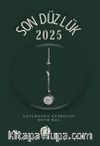 Son Düzlük 2025