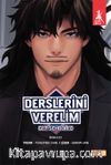Derslerini Verelim / Get Schooled (Birinci Cilt)
